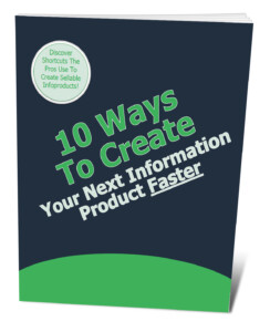 Books 10 ways to create your next information product faster